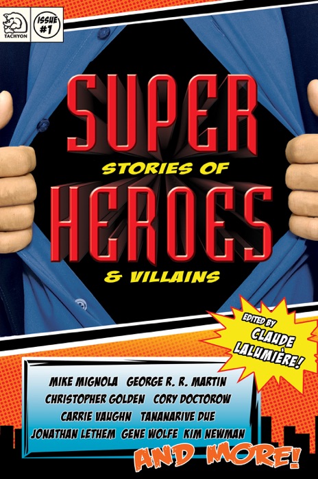 Super Stories of Heroes & Villains