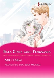 Bara Cinta sang Pengacara - Mio Takai & Leigh Michaels