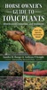 Book Horse Owner's Guide to Toxic Plants