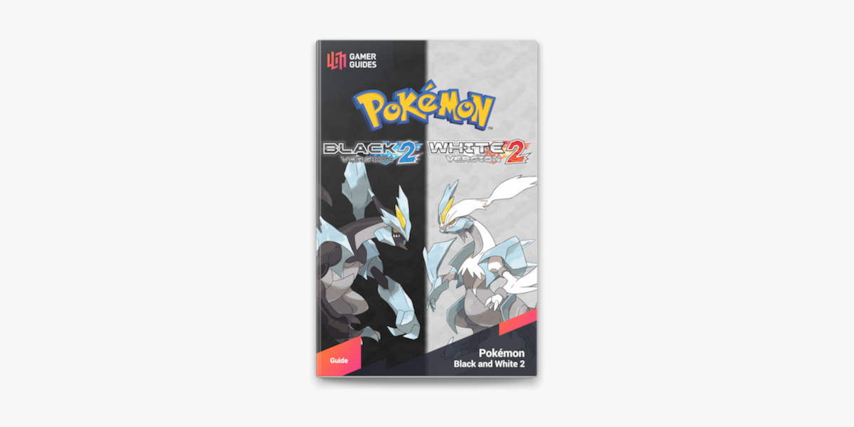 Pokemon Pokemon: White Version 2 Strategy Guides