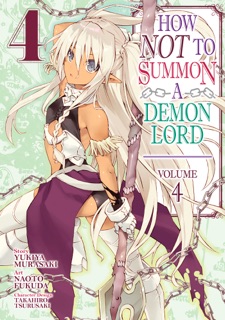 How NOT to Summon a Demon Lord Vol. 4 by Yukiya Murasaki