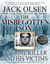 The Misbegotten Son - Jack Olsen &amp; Katherine Ramsland Cover Art