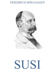 Susi - Friedrich Spielhagen