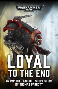 Loyal To The End