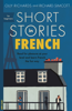 Olly Richards & Richard Simcott - Short Stories in French for Beginners artwork