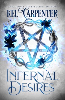 Infernal Desires by Kel Carpenter