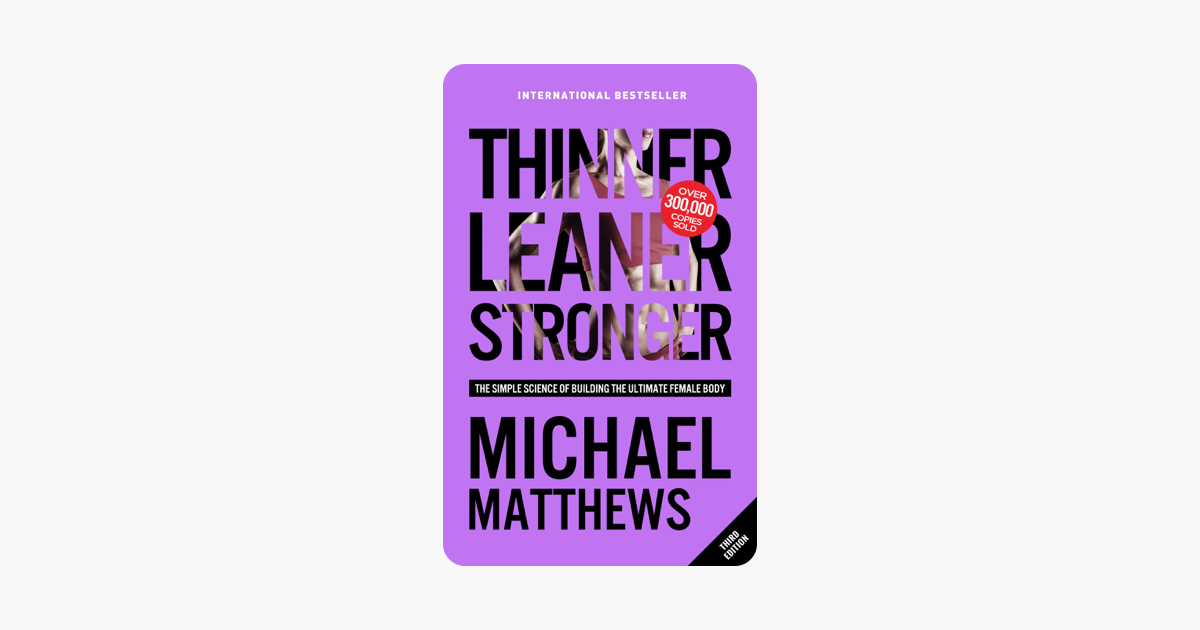 Thinner Leaner Stronger - Michael Matthews Thinner Leaner Stronger - Michael Matthews