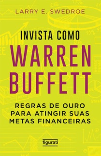Invista como Warren Buffett by Larry E. Swedroe
