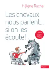 Les chevaux nous parlent... si on les écoute !
