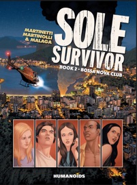 Sole Survivor Vol.2 : Bossa Nova Club - Stéphane Louis, Thomas Martinetti, Christophe Martinolli & Jose Malaga