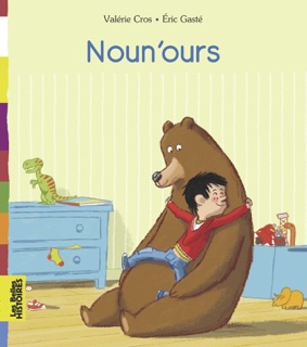 Noun'Ours by Valérie Cros & Eric Gasté