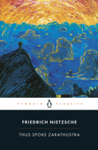 Thus Spoke Zarathustra - Friedrich Nietzsche & R. J. Hollingdale