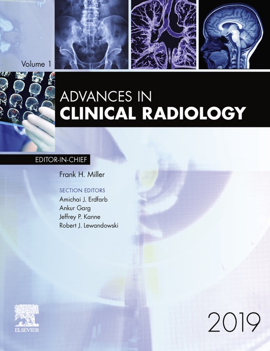 Advances in Clinical Radiology, E-Book 2019