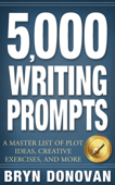 5,000 WRITING PROMPTS - Bryn Donovan