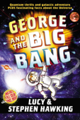 George and the Big Bang - Stephen Hawking & Lucy Hawking