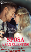 Sposa a San Valentino (eLit) - Christine Rimmer