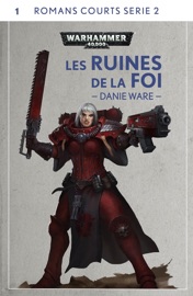 Les Ruines de la Foi - Danie Ware