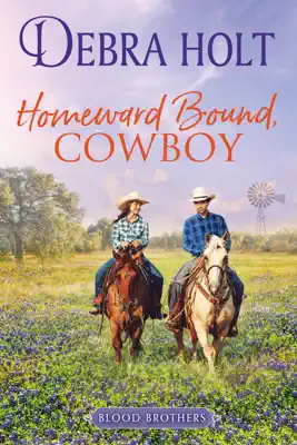 Homeward Bound, Cowboy by Debra Holt book