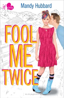 Fool Me Twice by Mandy Hubbard