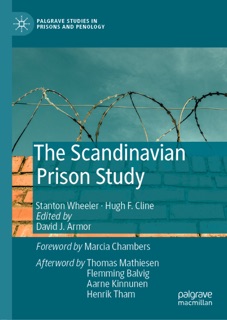 The Scandinavian Prison Study by Stanton Wheeler, David J. Armor & Hugh F. Cline