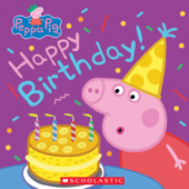 Happy Birthday! (Peppa Pig) - Annie Auerbach & Eone