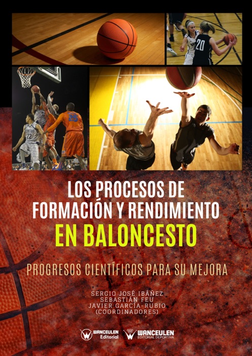 Los procesos de formación y rendimiento en baloncesto