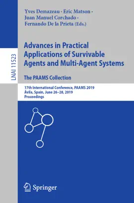 Read: Advances in Practical Book Applications of Survivable Agents and Multi-Agent Systems: The PAAMS Collection