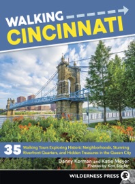 Walking Cincinnati - Danny Korman & Katie Meyer