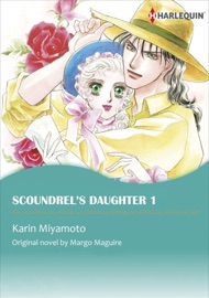 Scoundrel's Daughter 1 - Karin Miyamoto & Margo Maguire
