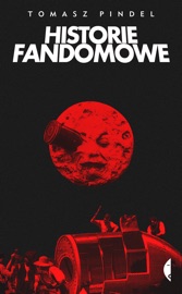 Historie fandomowe - Tomasz Pindel