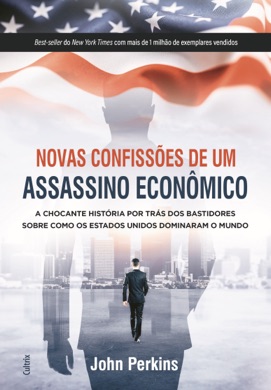 Capa do livro As Confissões de um Assassino Econômico de John Perkins