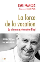 La force de la vocation