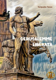 Gerusalemme liberata - Torquato Tasso