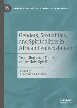 Read: Genders, Book Sexualities, and Spiritualities in African Pentecostalism