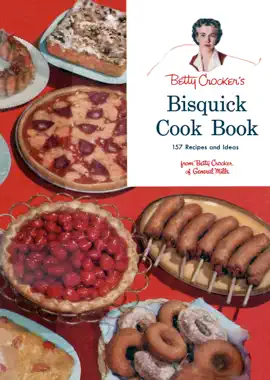 Betty Crocker's Bisquick Cook Book