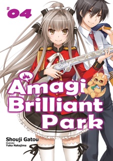 Amagi Brilliant Park: Volume 4 by Shouji Gatou