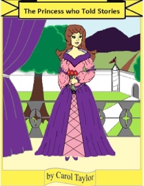 The Princess Who Told Stories - Carol Taylor