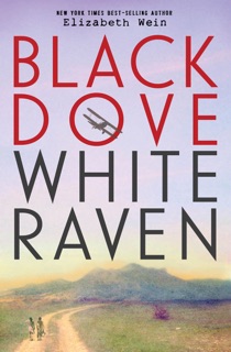 Black Dove White Raven by Elizabeth Wein