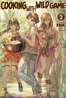 Cooking with Wild Game: Volume 2 by EDA