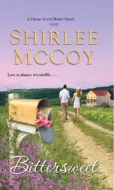 Bittersweet - Shirlee McCoy