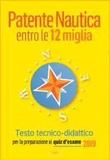 Patente Nautica entro le 12 miglia - Testo tecnico-didattico