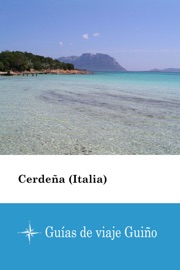 Cerdeña (Italia) - Guías de viaje Guiño Guías de viaje Guiño