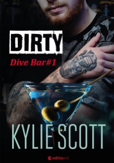 Dirty. Dive Bar by Kylie Scott