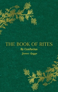 The Book of Rites by Confucius