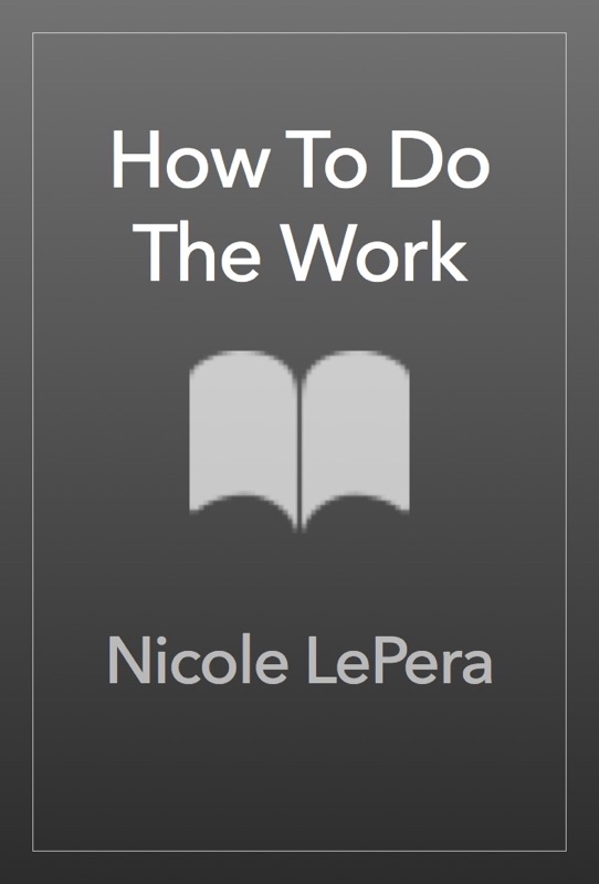 How To Do The Work