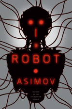 I, Robot - Isaac Asimov Cover Art