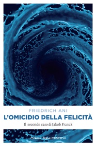 L'omicidio della felicità