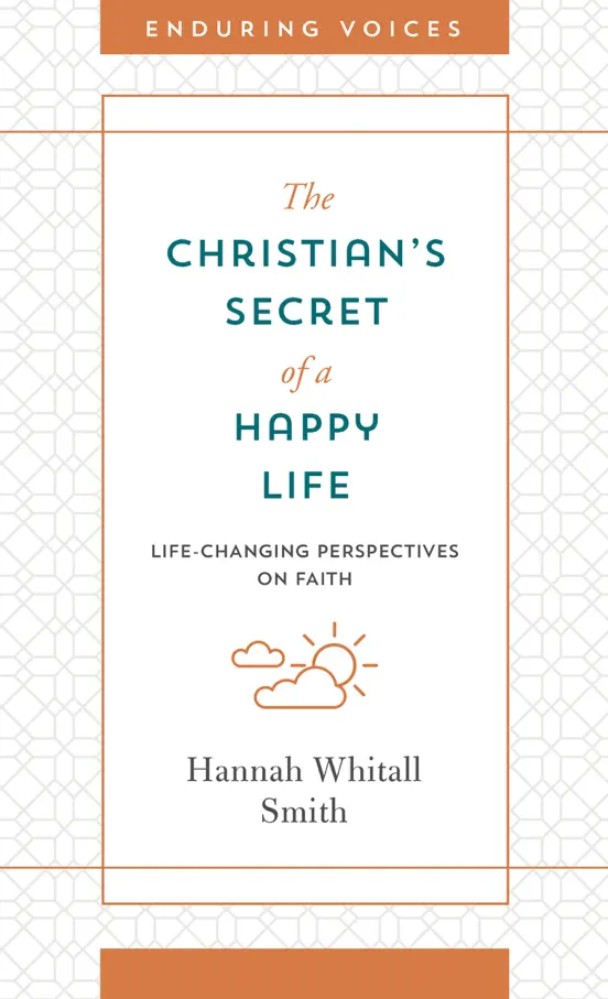 The Christian's Secret of a Happy Life