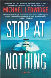 Stop at Nothing - Michael Ledwidge