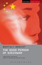 The Good Person Of Szechwan - Bertolt Brecht